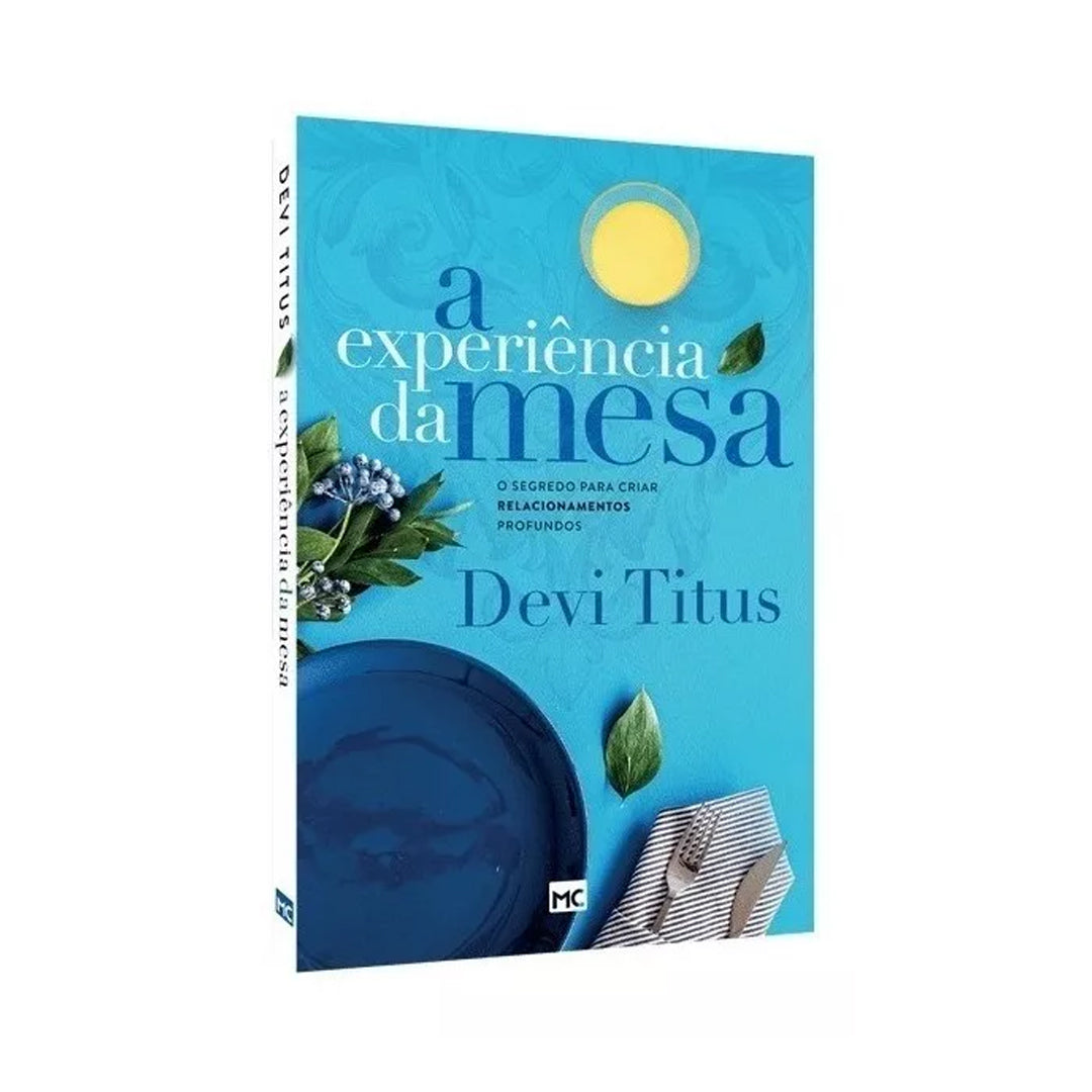 A Experiência Da Mesa - Devi Titus