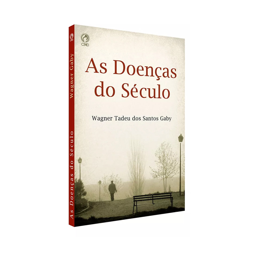 As Doenças Do Século - Wagner Tadeu Dos Santos Gaby