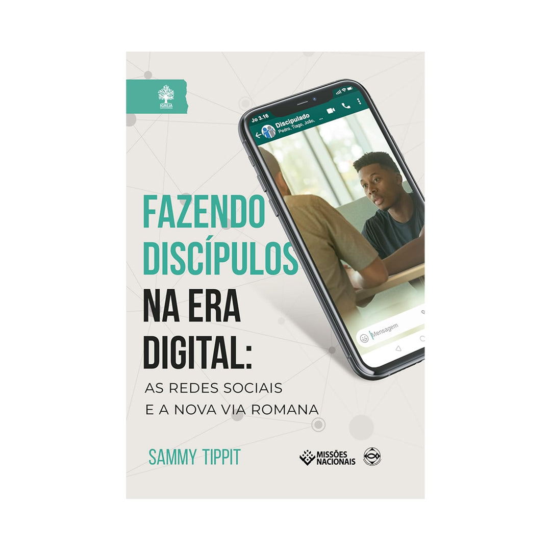 Fazendo Discípulos Na Era Digital