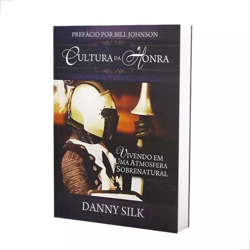 Cultura da Honra - Danny Silk