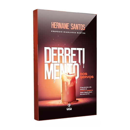 Derretimento Dos Servos