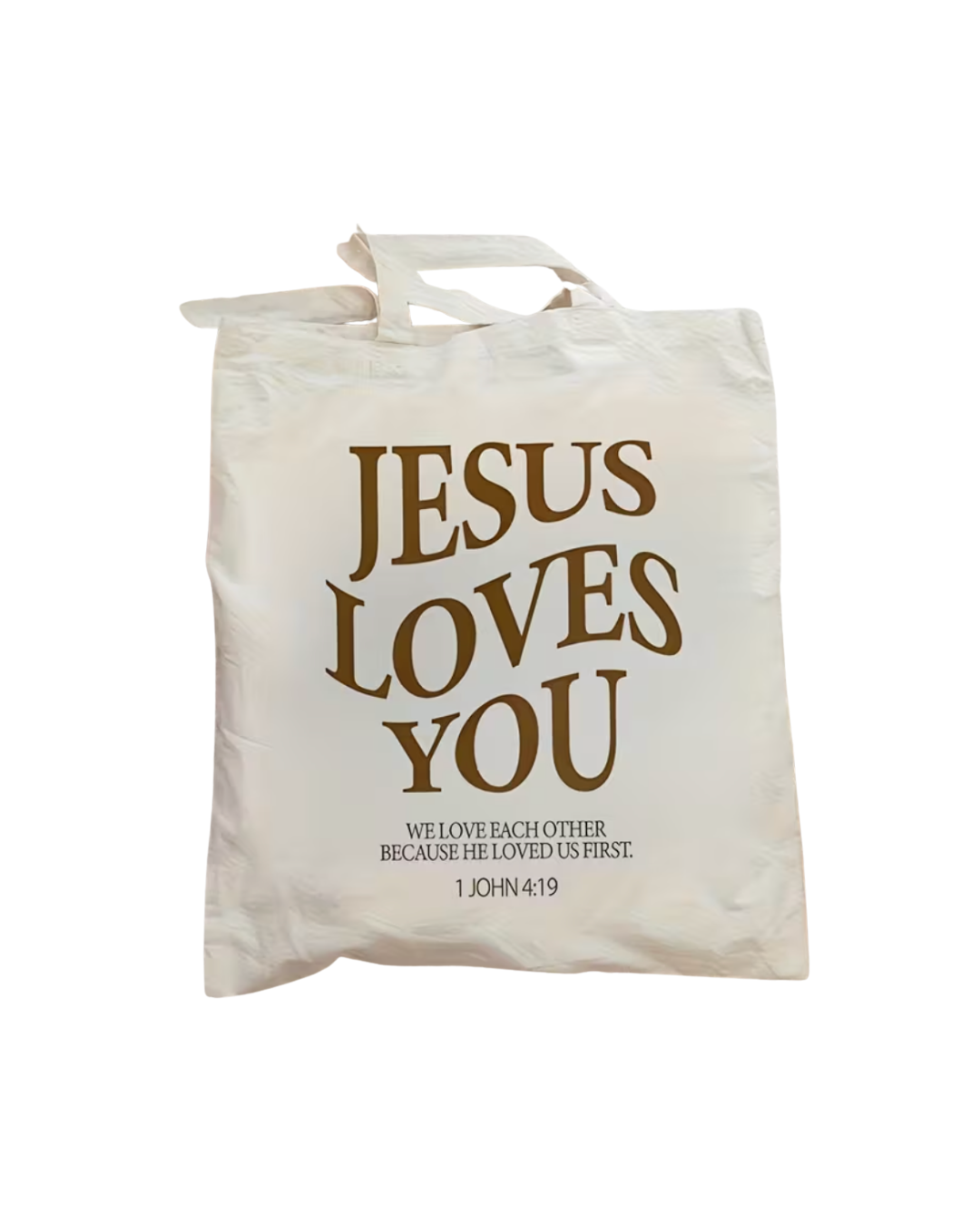 Eco bag - Jesus Loves You - 1 John 4:19
