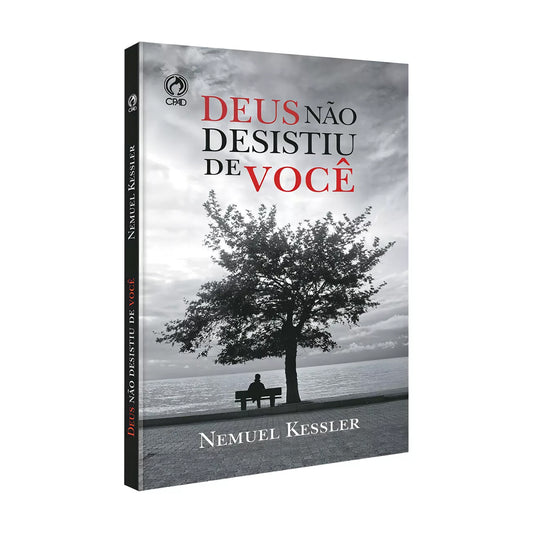Deus não desistiu de você - Nemuel Kessier