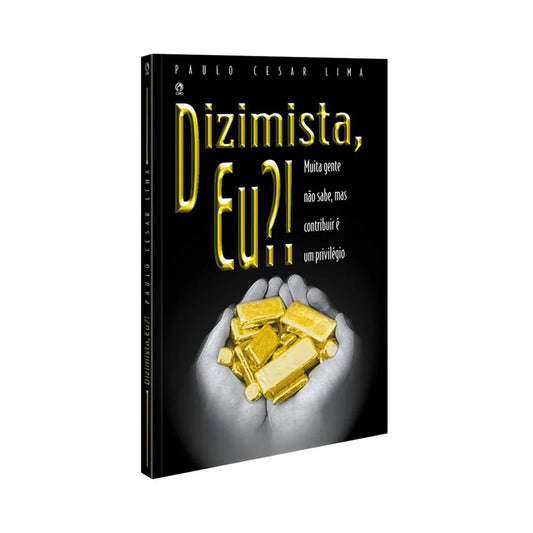 Dizimista, Eu?! - Paulo Cesar Lima