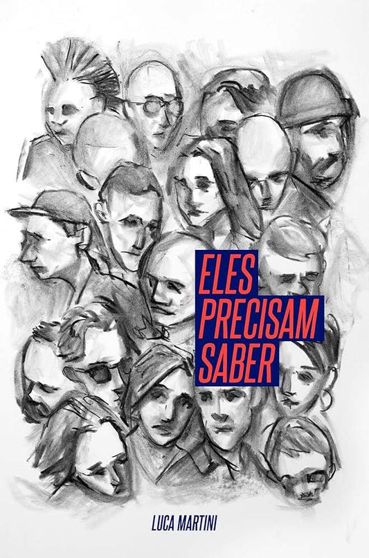 Eles precisam saber - Luca Martini