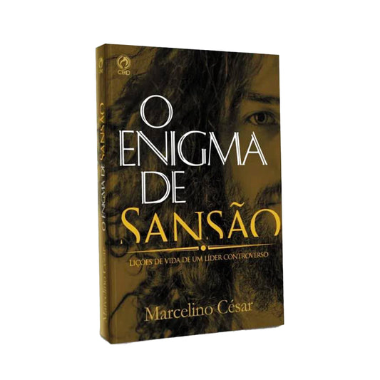 O Enigma de Sansão - Marcelino Cesar