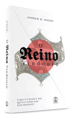 O Reino Vindouro