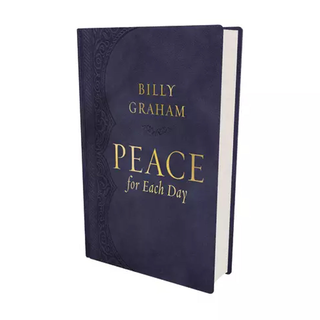 Peace for each day - Billy Graham