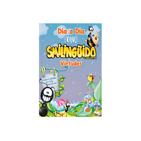 Day to Day with Smilingüido (Virtues)