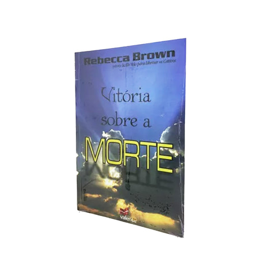 Victory Over Death - Rebecca Brown